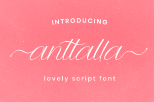 Anttalla: A Script Font That Elevates Digital Branding