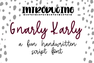 Gnarly Karly: The Script Font That Elevates Your Digital Brand