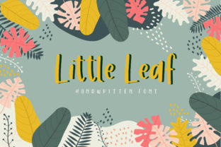 Little Leaf: A Font That Adds Personality to Your Brand